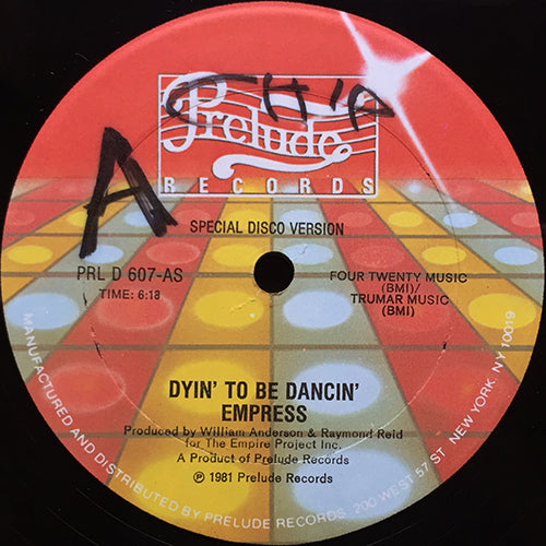 EMPRESS // DYIN' TO BE DANCIN' (6:18) / INST (4:50)