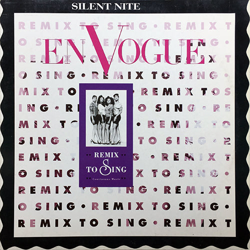 EN VOGUE // SILENT NITE (HAPPY HOLIDAY MIX) / HOLD ON (HIP HOP REMIX) / LIES (NEW JACK REMIX) / TIME GOES ON (DANCE REMIX)