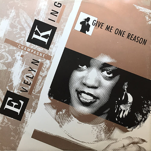 EVELYN KING // GIVE ME ONE REASON (3:58) / OUT OF CONTROL (REMIXED VERSION) / DON'T IT FEEL GOOD