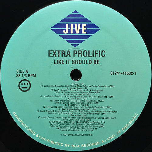 EXTRA PROLIFIC // LIKE IT SHOULD BE (LP) inc. BROWN SUGAR / IN FRONT OF THE KIDS / IS IT RIGHT / SWEET POTATO PIE / CASH MONEY / ONE MOTION / NEVER CHANGING / FIRST SERMON / NOW WHAT / IN 20 MINUTES / GO BACK TO SCHOOL / GIVE IT UP