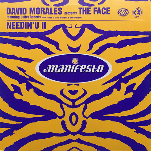 DAVID MORALES presents THE FACE feat. JULIET ROBERTS // NEEDIN' U II (2VER)