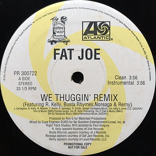 FAT JOE feat. R. KELLY, BUSTA RHYMES, NOREAGA & REMY // WE THUGGIN' (REMIX) (4VER)