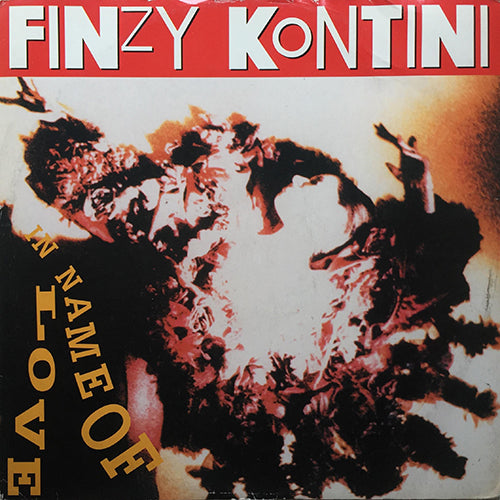 FINZY KONTINI // IN THE NAME OF LOVE (3VER)