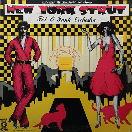 FIST-O FUNK ORCHESTRA // NEW YORK STRUT (6:57) / THE FEELING (4:12)