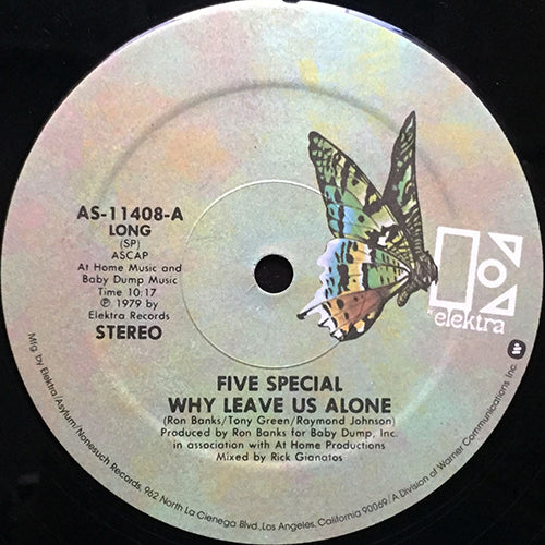 FIVE SPECIAL // WHY LEAVE US ALONE (10:17/5:54)