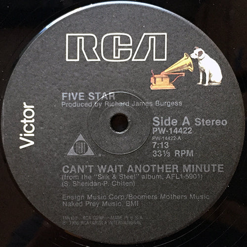 FIVE STAR // CAN'T WAIT ANOTHER MINUTE (7:13) / DUB (4:55) / DON'T YOU KNOW I LOVE IT (3:56)