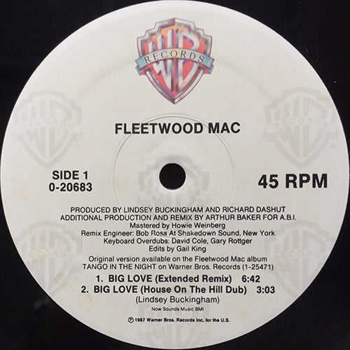 FLEETWOOD MAC // BIG LOVE (EXTENDED REMIX) (6:42) / (HOUSE OF THE HILL DUB) (3:03) / (PIANO DUB) (6:36) / YOU AND I, PART 1 (2:40)