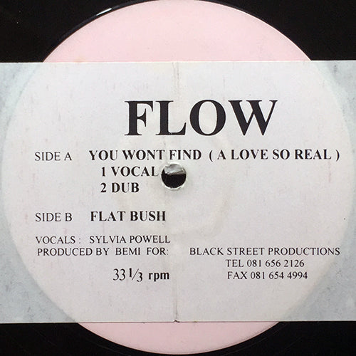 FLOW // YOU WON'T FIND (A LOVE SO REAL) (2VER) / FLAT BUSH