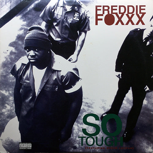 FREDDIE FOXXX // SO TOUGH (5VER) / CRAZY LIKE A FOXXX