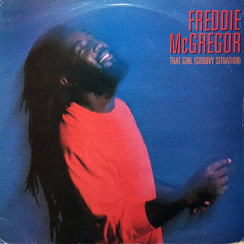 FREDDIE McGREGOR // THAT GIRL (GROOVY SITUATION) (2VER) / WANDO (4:55)