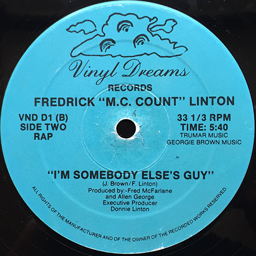 FREDRICK M.C. COUNT LINTON / JOCELYN BROWN // I'M SOMEBODY ELSE'S GUY (5:40) / SOMEBODY ELSE'S GUY (6:28)