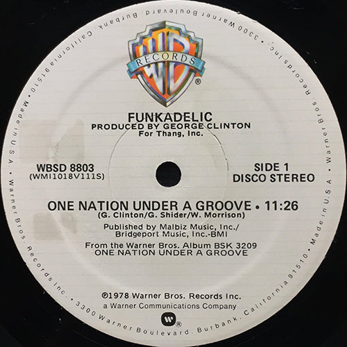 FUNKADELIC // ONE NATION UNDER A GROOVE (11:26) / (5:48)