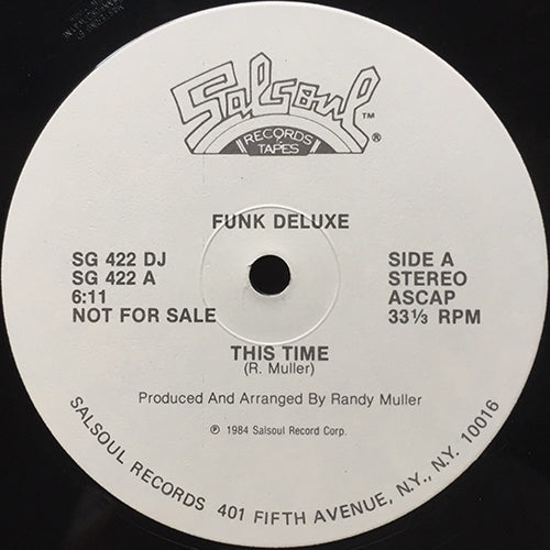 FUNK DELUXE // THIS TIME (6:11) / DUB (6:20)