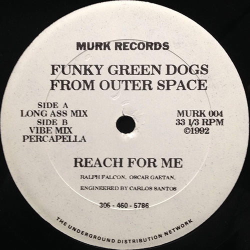 FUNKY GREEN DOGS FROM OUTER SPACE // REACH FOR ME (3VER)