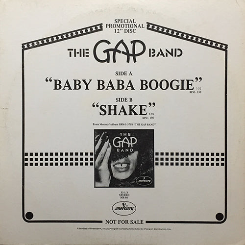 GAP BAND // BABY BABA BOOGIE (7:32) / SHAKE (5:58)