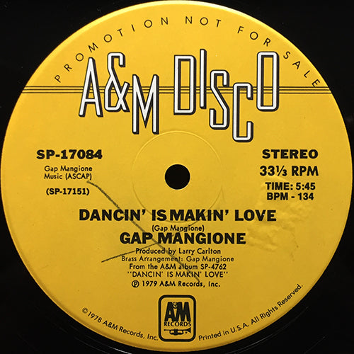 GAP MANGIONE // DANCIN' IS MAKIN' LOVE (5:45) / YOU'RE THE ONE (6:05)