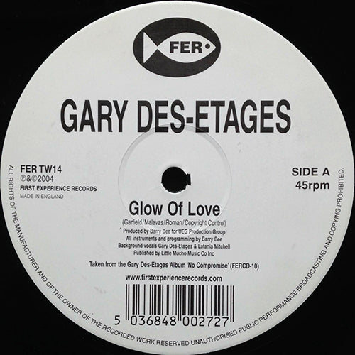GARY DES-ETAGES // GLOW OF LOVE / ALL I WANNA DO (2VER)