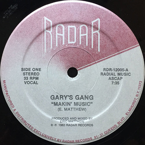 GARY'S GANG  // MAKIN' MUSIC (7:35) / INST (10:20)