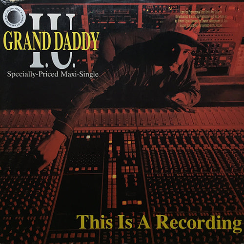 GRAND DADDY I.U. // THIS IS A RECORDING (3VER) / SHOUTS OUT