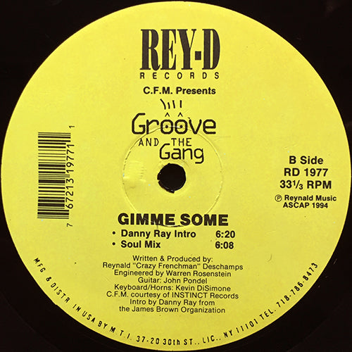 GROOVE AND THE GANG // GIMME SOME (4VER)