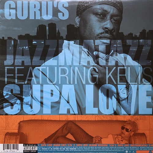 GURU'S JAZZMATAZZ feat. KELIS // SUPA LOVE (3VER) / CERTIFIED (3VER)