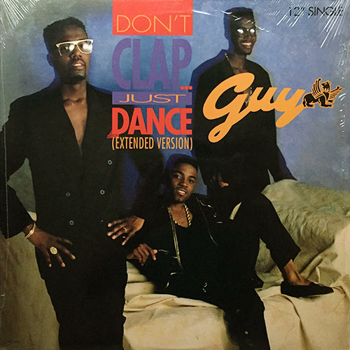 GUY // DON'T CLAP... JUST DANCE (2VER)