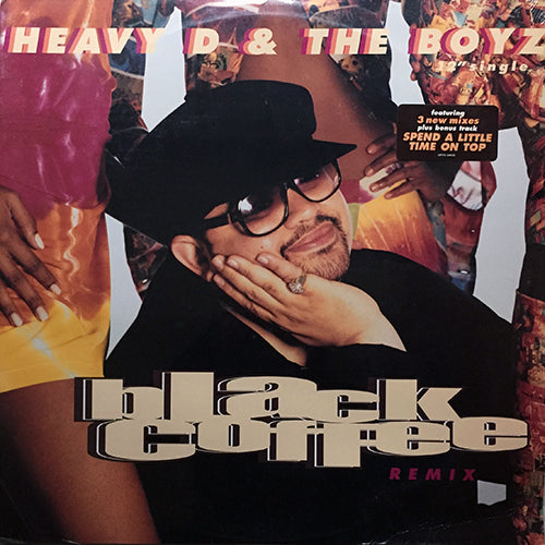 HEAVY D & THE BOYZ // BLACK COFFEE (3VER) / SPEND A LITTLE TIME ON TOP