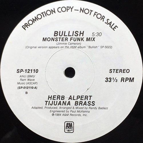 HERB ALPERT TIJUANA BRASS // BULLISH (MONSTER FUNK MIX) (5:30) / (RUBBA DUB DUB MIX) (5:49)