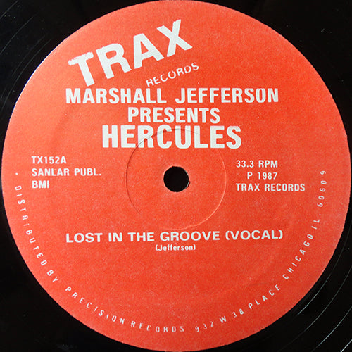 MARSHALL JEFFERSON presents HERCULES // LOST IN THE GROOVE (VOCAL) / LOST IN HOUSE MIX (6:35) / GROOVE APPELLA (7:00)
