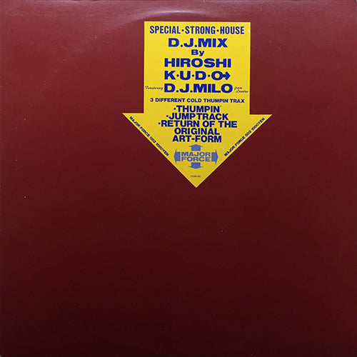 HIROSHI + K.U.D.O. feat. D.J.MILO // D.J. MIX (EP) inc. THUMPIN' / VERSION (JUMP TRACK) / RETURN OF THE ORIGINAL ART FORM