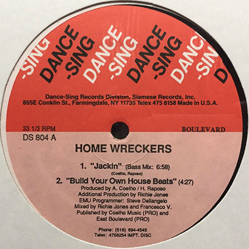 HOME WRECKERS // JACKIN' (BASS MIX) (6:58) / (EMU STYLE) (7:19) / BUILD YOUR OWN HOUSE BEATS (4:27)