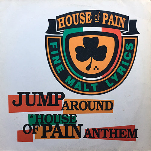 HOUSE OF PAIN // JUMP AROUND (PETE ROCK REMIX & ORIGINAL) (3VER) / HOUSE OF PAIN ANTHEM (2VER)
