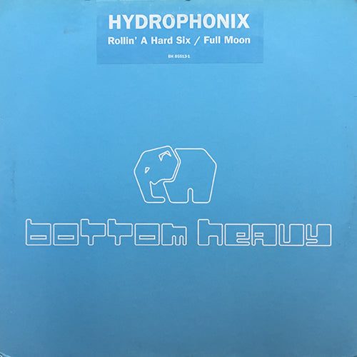HYDROPHONIX // ROLLIN' A HARD SIX (6:00) / FULL MOON (7:48)