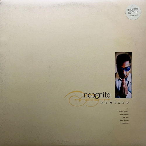 INCOGNITO // REMIXED (LP) inc. ALWAYS THERE / GOOD LOVE / JUMP TO MY LOVE / I HEAR YOUR NAME / GIVIN' IT UP / PIECES OF A DREAM / JACOB'S LADDER / BARUMBA / EVERYDAY / ROOTS / STILL A FRIEND OF MINE