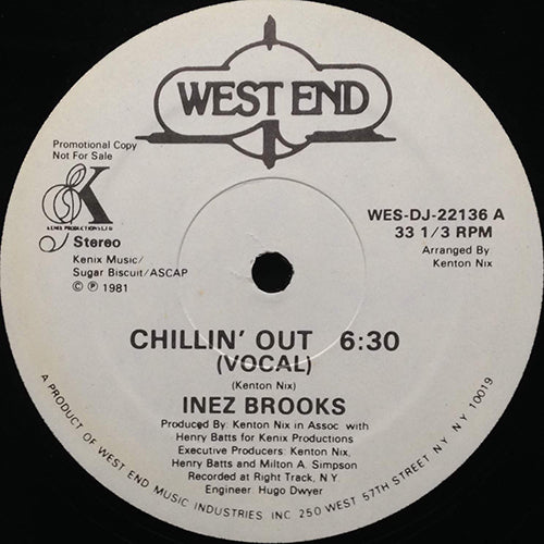 INEZ BROOKS // CHILLIN' OUT (6:30) / INST (6:55)