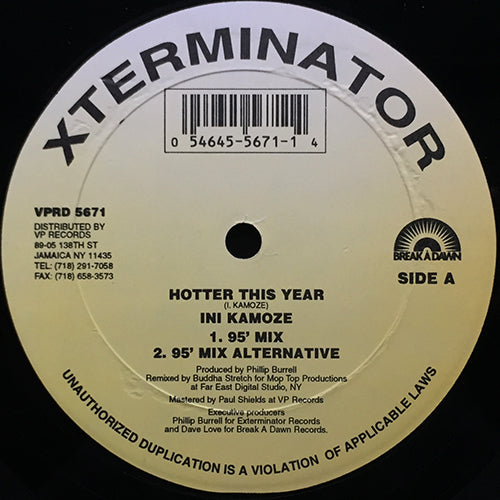 INI KAMOZE // HOTTER THIS YEAR (4VER)