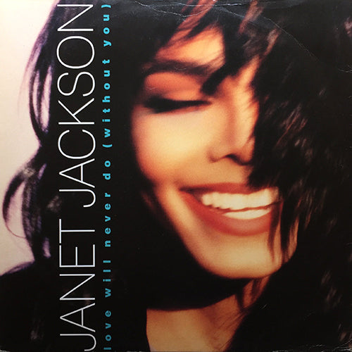 JANET JACKSON // LOVE WILL NEVER DO (WITHOUT YOU) (3VER)