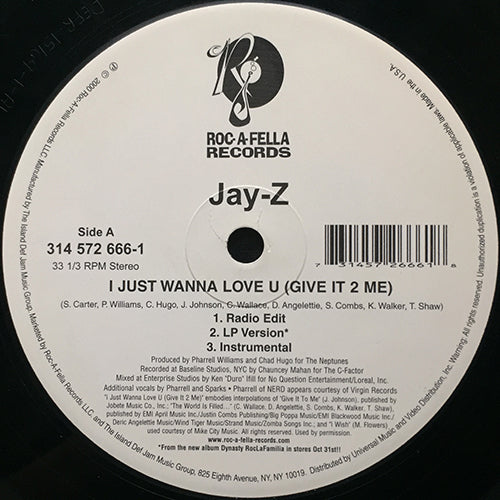 JAY-Z // I JUST WANNA LOVE U (GIVE IT 2 ME) (3VER) / PARKING LOT PIMPIN' (3VER)