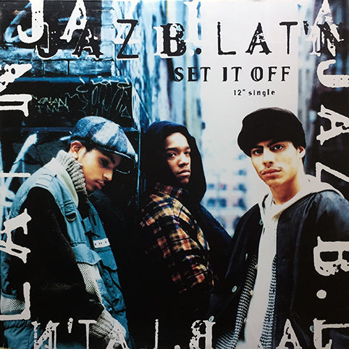 JAZ B. LAT'N // SET IT OFF (4VER)