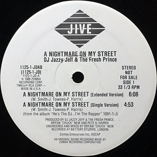 JAZZY JEFF & THE FRESH PRINCE // A NIGHTMARE ON MY STREET (3VER) / RHYTHM TRAX - HOUSE PARTY STYLE