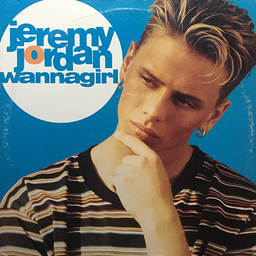 JEREMY JORDAN // WANNA GIRL (4VER)