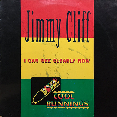 JIMMY CLIFF / WAILING SOULS / TONY REBEL // I CAN SEE CLEARLY NOW / WILD WILD LIFE / SWEET JAMAICA