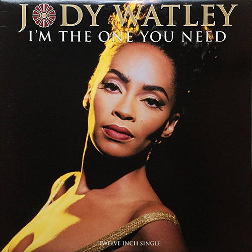 JODY WATLEY // I'M THE ONE YOU NEED (EXTENDED CLUB VERSION) (7:20) / (DEF DUB VERSION) (5:21)