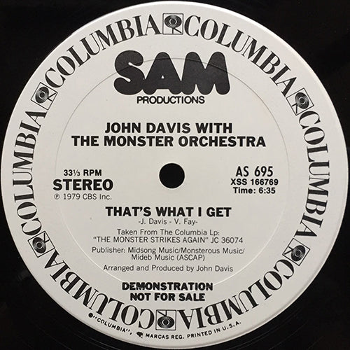 JOHN DAVIS WITH THE MONSTER ORCHESTRA // THAT'S WHAT I GET (6:35) / BABY I'VE GOT IT (5:31)