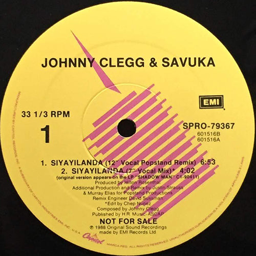 JOHNNY CLEGG & SAVUKA // SIYAYILANDA (6:53/4:02) / (THE LOVE CHANT DUB) (10:08)