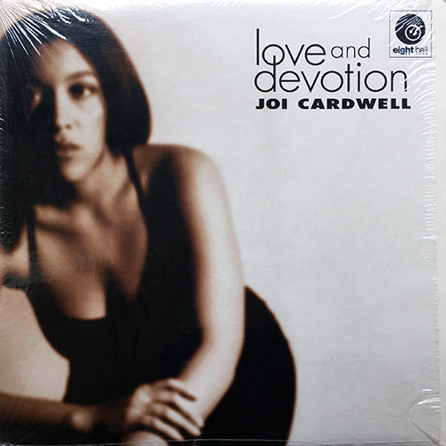 JOI CARDWELL // LOVE AND DEVOTION (4VER)