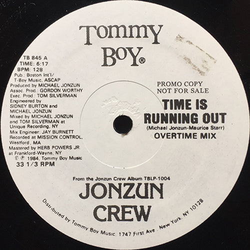 JONZUN CREW // TIME IS RUNNING OUT (OVERTIME MIX) (6:17) / (VOCAL MIX) (5:37) / (LAST MINUTE MIX) (5:17)