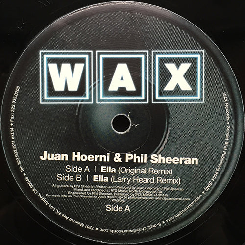 JUAN HOERNI & PHIL SHEERAN // ELLA (ORIGINAL MIX) / (LARRY HEARD REMIX)