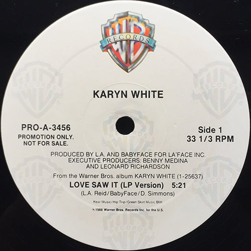KARYN WHITE // LOVE SAW IT (5:21/3:45)