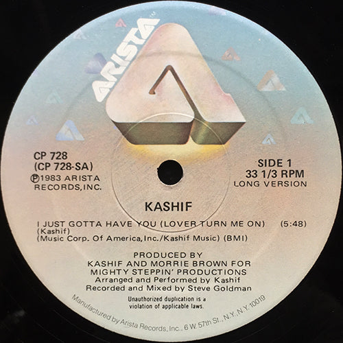 KASHIF // I JUST GOTTA HAVE YOU (LOVER TURN ME ON) (5:48) / INST (5:48)